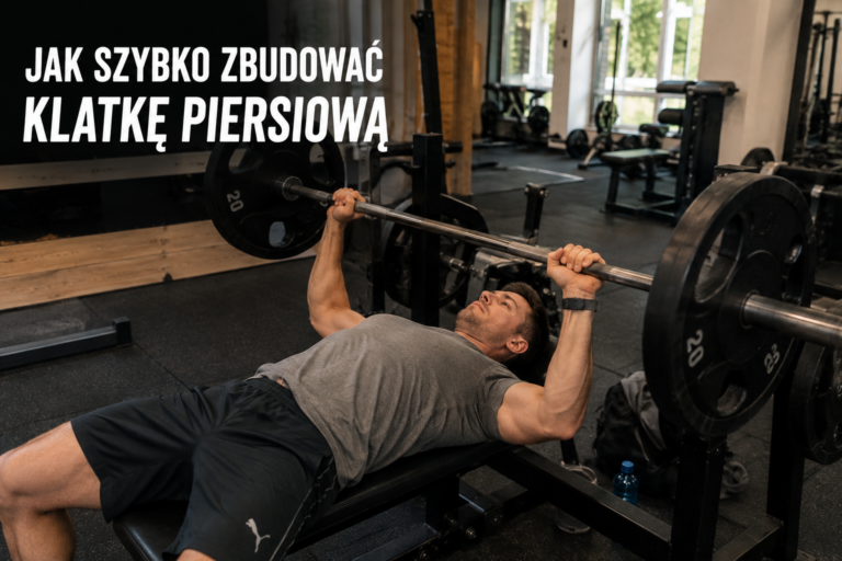 Jak szybko zbudować klatkę piersiową na siłowni