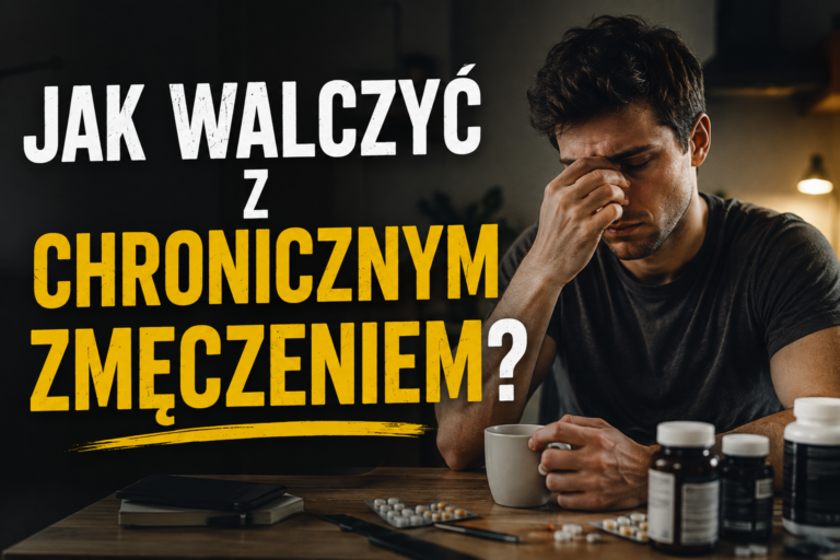 Jak walczyć z chronicznym zmęczeniem i odzyskać energię